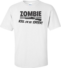 Zombie Response Team Kill Or Be Eaten T-shirt
