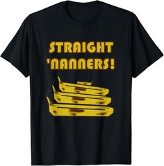Straight ‘Nanners! Funny Banana Lover Saying Novelty Retro T-Shirt
