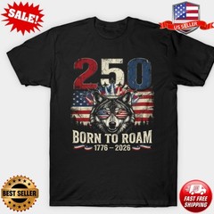 250 Born To Roam 1776 – 2026 American Patriot Anniversary Wolf T-Shirt S-5XL