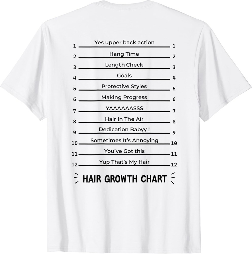 Hair Growth Chart – Length Check For Your Stylish Long Hair T-Shirt