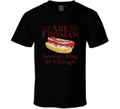 Abe Froman Sausage King Of Chicago T Shirt