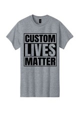 Personalized Lives Matter Name Funny Custom Your Text Sarcastic Men T Shirt Gift