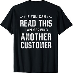 Bartender Funny Sarcastic Quote Bartending Gift on Back T-Shirt