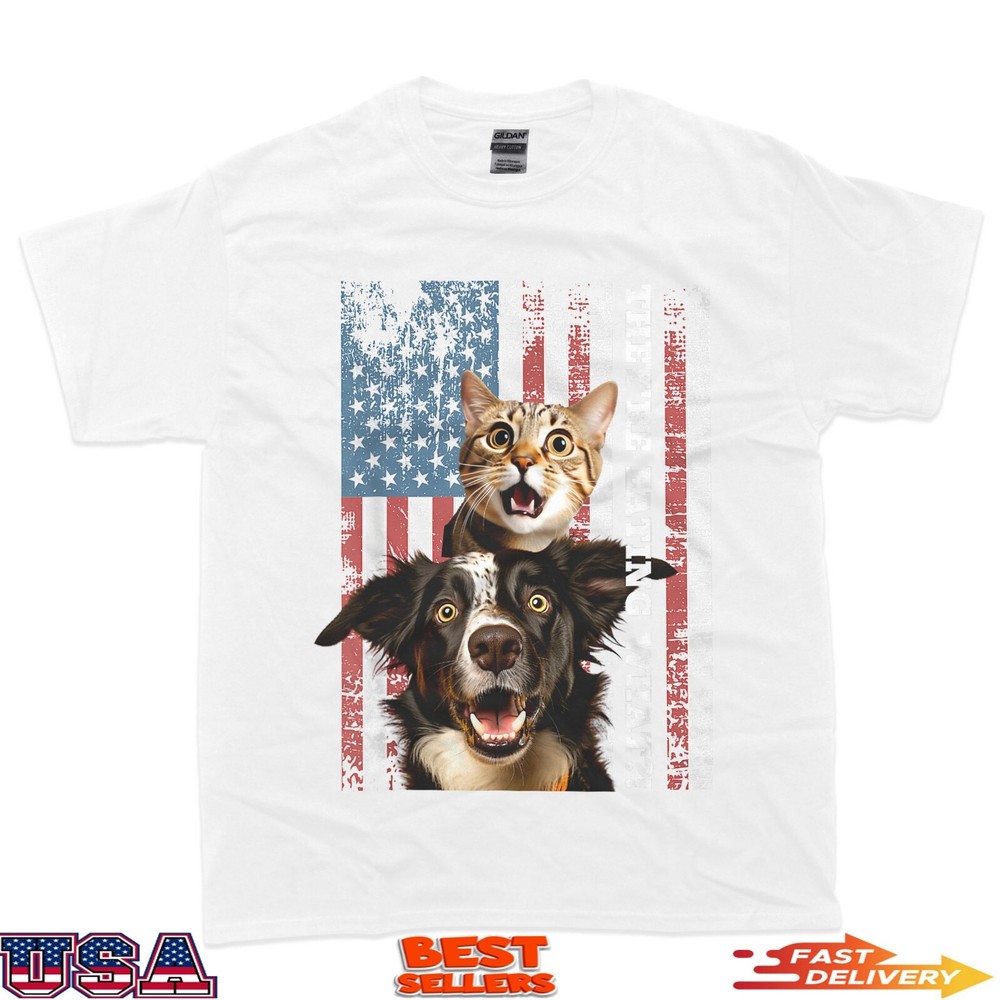They’re Eating the Dogs Cats Pets Save Our Pets Trump Funny T-Shirt