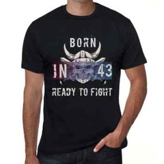 Men’s Graphic T-Shirt Born In 43 Ready To Fight 43rd Birthday Anniversary 43