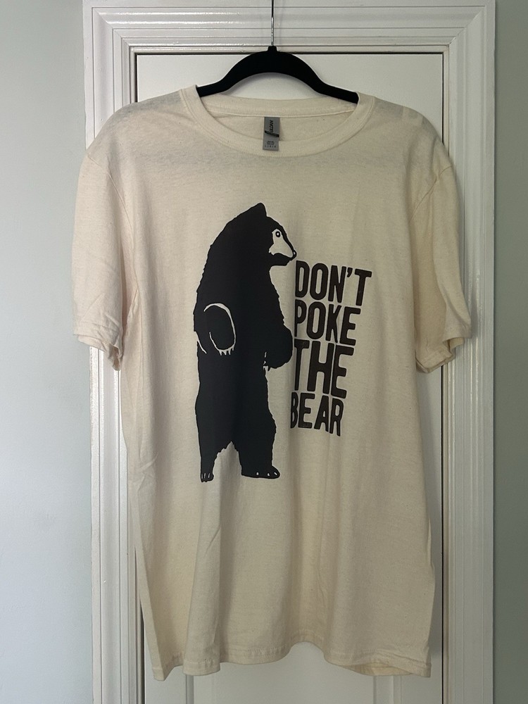 GIldan Don’t Poke The Bear novelty T Shirt large brand new