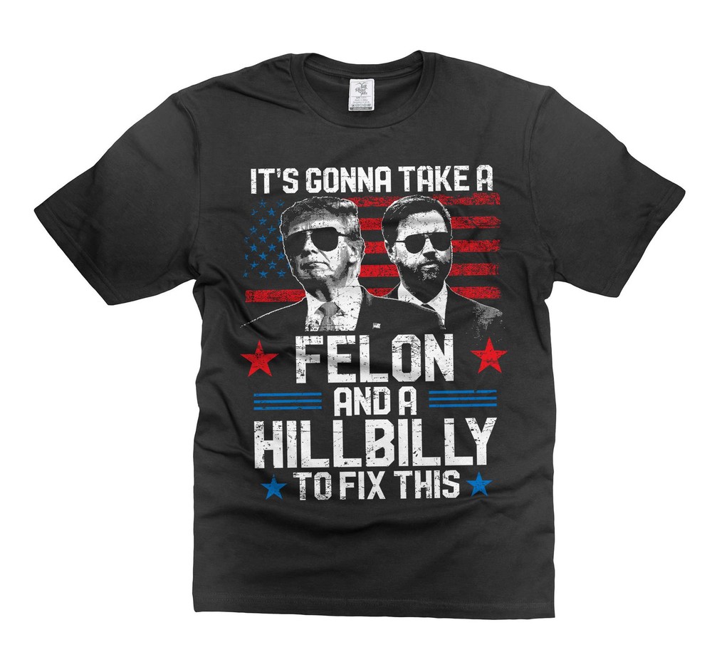 Trump Vance Shirt Felon Hillbilly Shirt Funny Political Gifts Republican Gifts