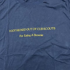 Vintage Screen Stars Blue “I Got Kicked Out of Cub Scouts” Shirt Single Stitch