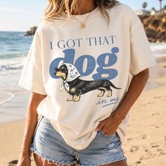 I Got That Dog In Me Dachshund T Shirt Funny Wiener Dog Vintage Tee
