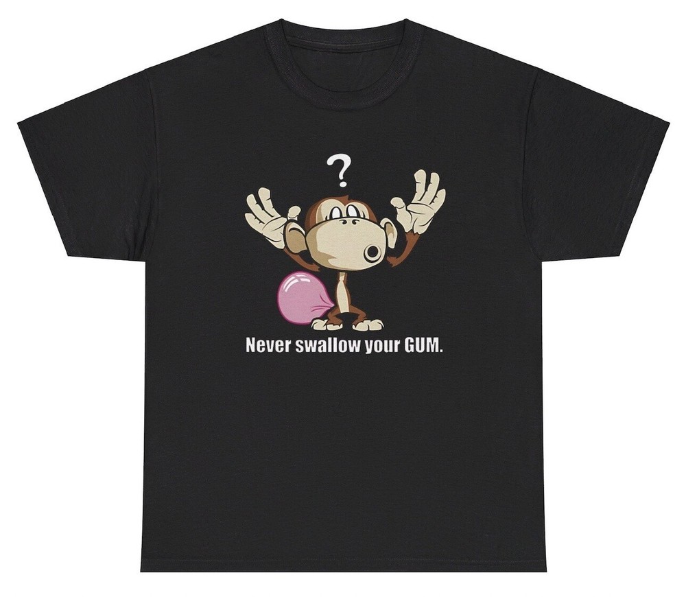 Never Swallow Your Gum T Shirt Funny Monkey Fart Myth Meme Cartoon Humor Tee