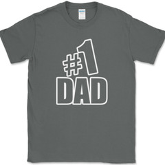 Number One #1 Dad T-Shirt Funny Fathers Day Humor Novelty Gift Tee
