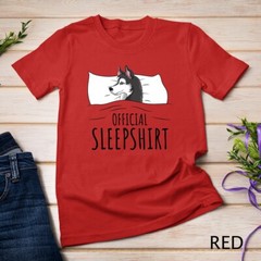 Husky Dog Official Sleepshirt T-Shirt Unisex T-shirt