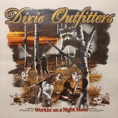DIXIE OUTFITTERS COON HUNTING WORKING ON A NIGHT MOVE SHIRT #7051