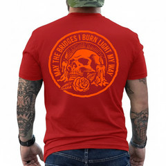 May The Bridges I Burn Light My Way Skull Gothic On Back T-Shirt
