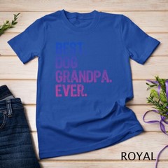 Best Dog Grandpa Ever Gift Father’s Day Funny Unisex T-shirt