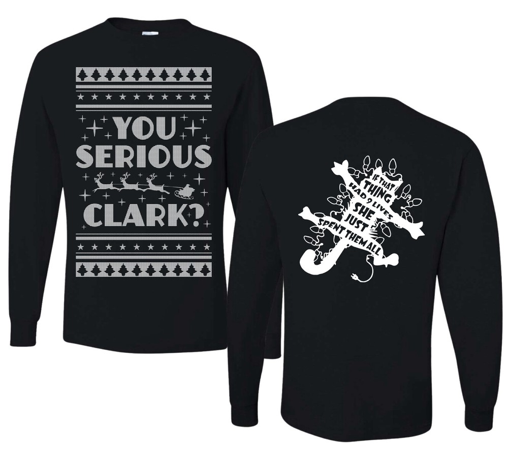 You Serious Clark Christmas Vacation Movie Front and Back Men Long Sleeve Shirt