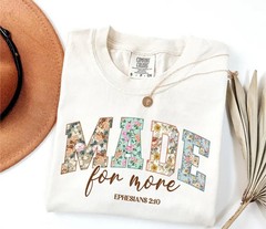 Made for More Floral Comfort Tee