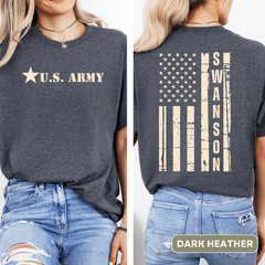 Custom U.S. Army T-Shirt for Army Familys, Graduations Welcome Home and Veterans