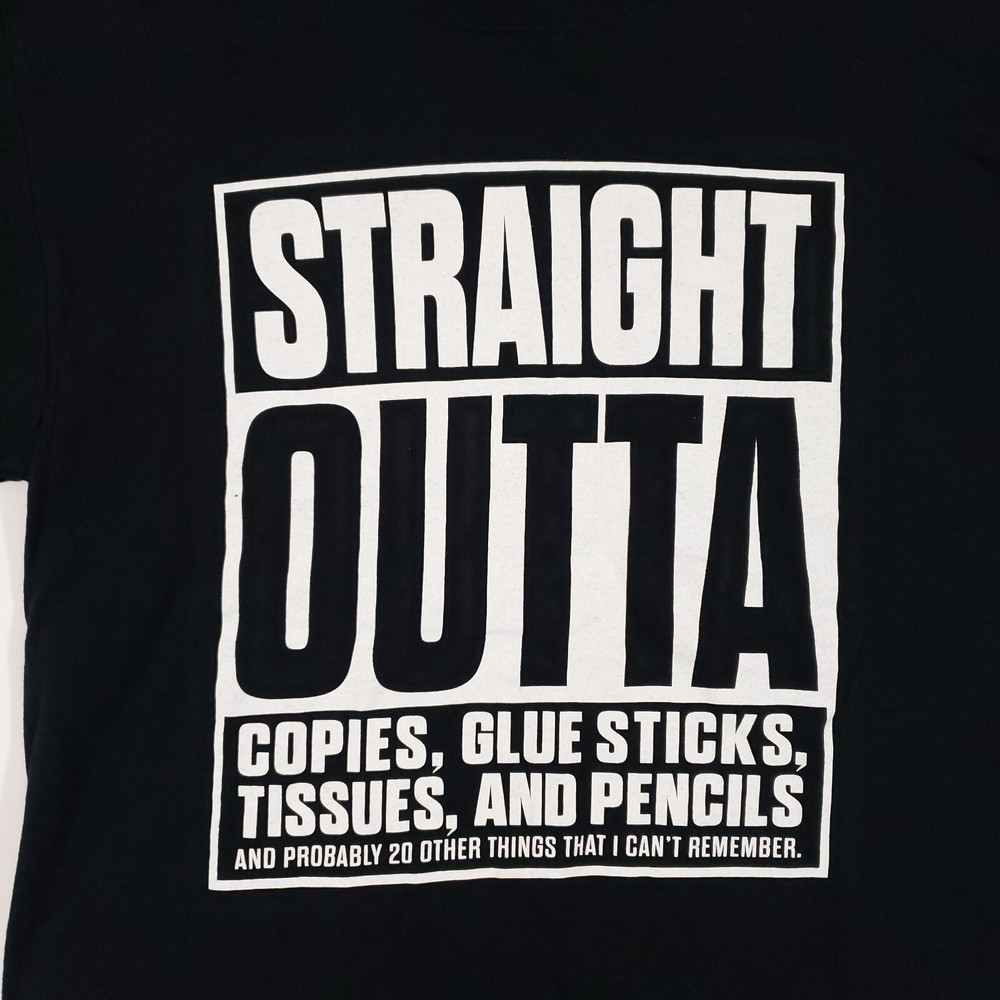 Straight Outta, Adult T-Shirt Size Medium, Teacher Struggles, Funny Shirt, Black