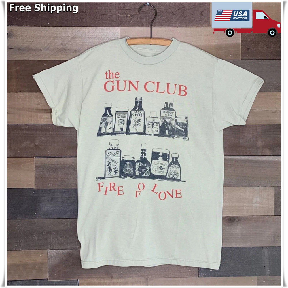 1980_s The Gun Club Fire Of Love Album Cotton Unisex S-45XL T-shirt