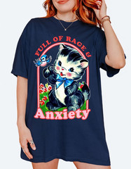 Full of Rage & Anxiety Kitty Graphic Tee Funny Vintage Cat Shirt
