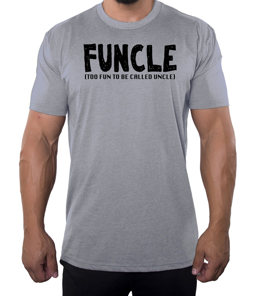 To fun to be called Uncle -Family Reunion Men’s T-shirts