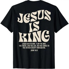 Jesus Is King Bible Verse John 14:6 Christian (on front)God Religious T-Shirt