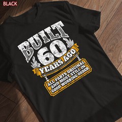 Funny 60th Birthday Shirt B-Day Gift Saying Age 60 Year Joke Gift T-shirt
