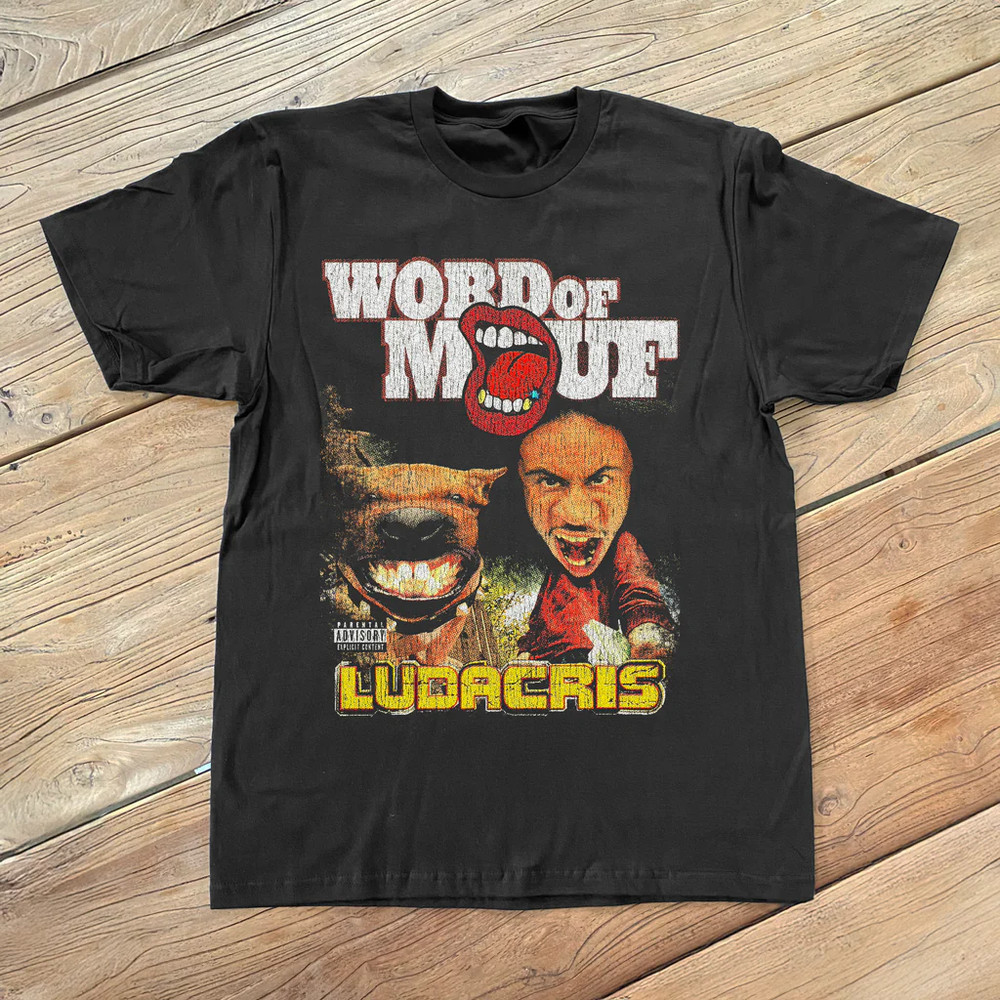 LUDACRIS WORD OF MOUF 2001 T Shirt Black Classic Unisex S-5XL 1V0364