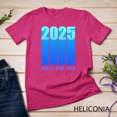 Cool Happy New Year 2025 New Years Eve Unisex T-shirt