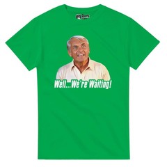 Judge Smails ‘Well…We’re Waiting’ – Caddyshack Movie T-Shirt