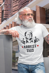 Trump 2024 Supporter T-shirt Arrest This Political Satire Funny Trump Shirts