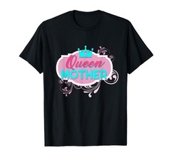 Queen Mother For Moms Gift Family S to 5XL Tee Shirt