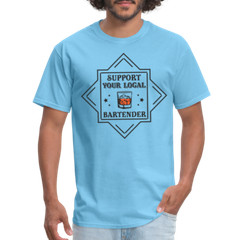 Support Your Local Bartender T-Shirt (Drinking Graphic Tee Shirt)