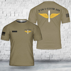 Custom Name US Army F Co 1-111th ATS 3D shirt Military AOP shirt full size S-5XL