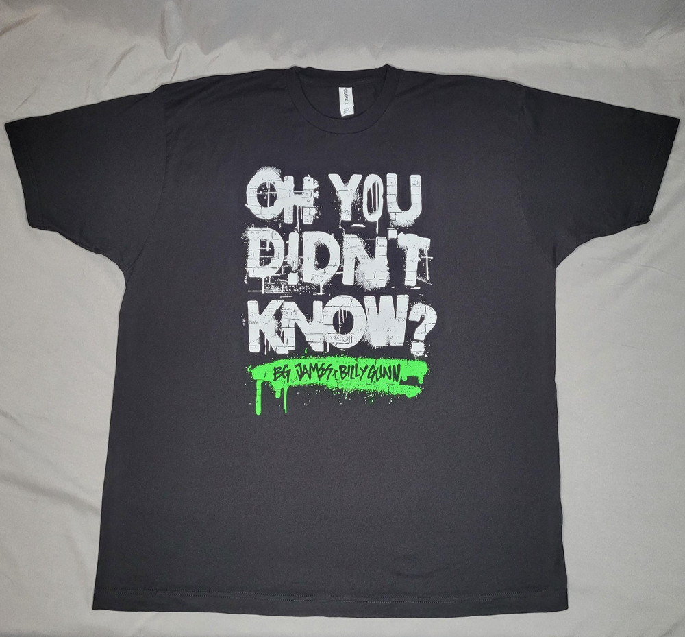 BG James Billy Gunn Shirt Mens 2XL Black Oh You Didnt Know Wrestling Graphic Tee