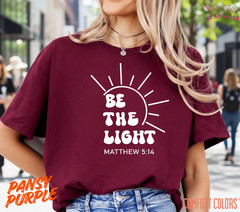 Unisex Be The Light T-Shirt, Men T shirt,Women T shirt Gift Religion Top Matthew