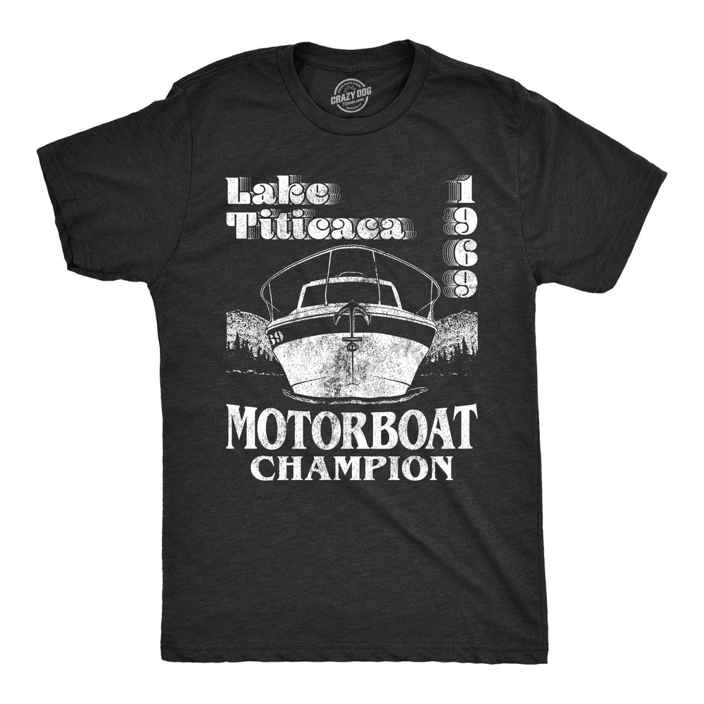 Mens Lake Titicaca T Shirt 1969 Motorboat Champion Funny Camping Shirt