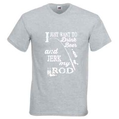 Fishing Drink Beer And Jerk Rod Humour Novelty T Shirt Various Colours And Sizes