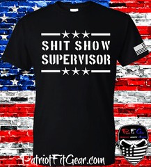 Sh*t Show Supervisor,t-shirt,Hoodie,Dad Vibes,Mom Vibes,Custom t-shirt