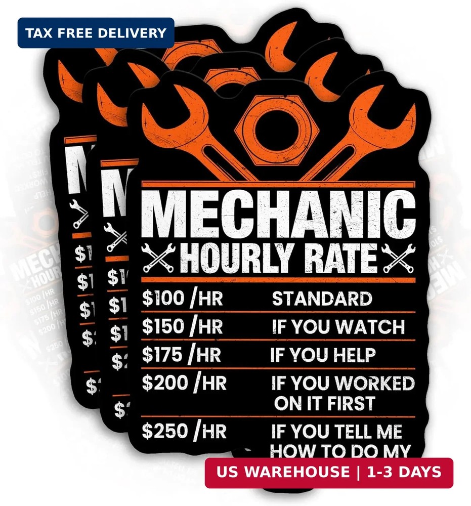 (3Pcs-3″) Mechanic Hourly Rates Sticker Labor Mechanic Sticker Funny Mechanic Wa