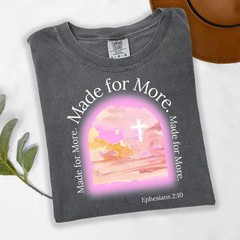Made For More Watercolor Comfort Tee