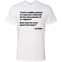 Joe Biden Funny Quote T shirt Trump 2024 Political T-Shirts Funny Biden T Shirts