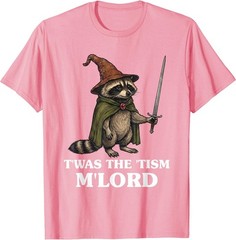 Funny Meme TWAS The Tism M Lord Raccoon Wizard T-Shirt