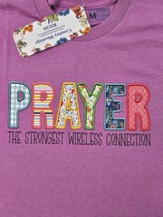 Country Blessings PRAYER The Strongest Wireless Connection Med Shirt Fun Gift