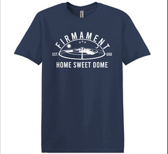 HOME SWEET DOME FIRMAMENT T SHIRT BIBLICAL EARTH THE EARTH IS FLAT