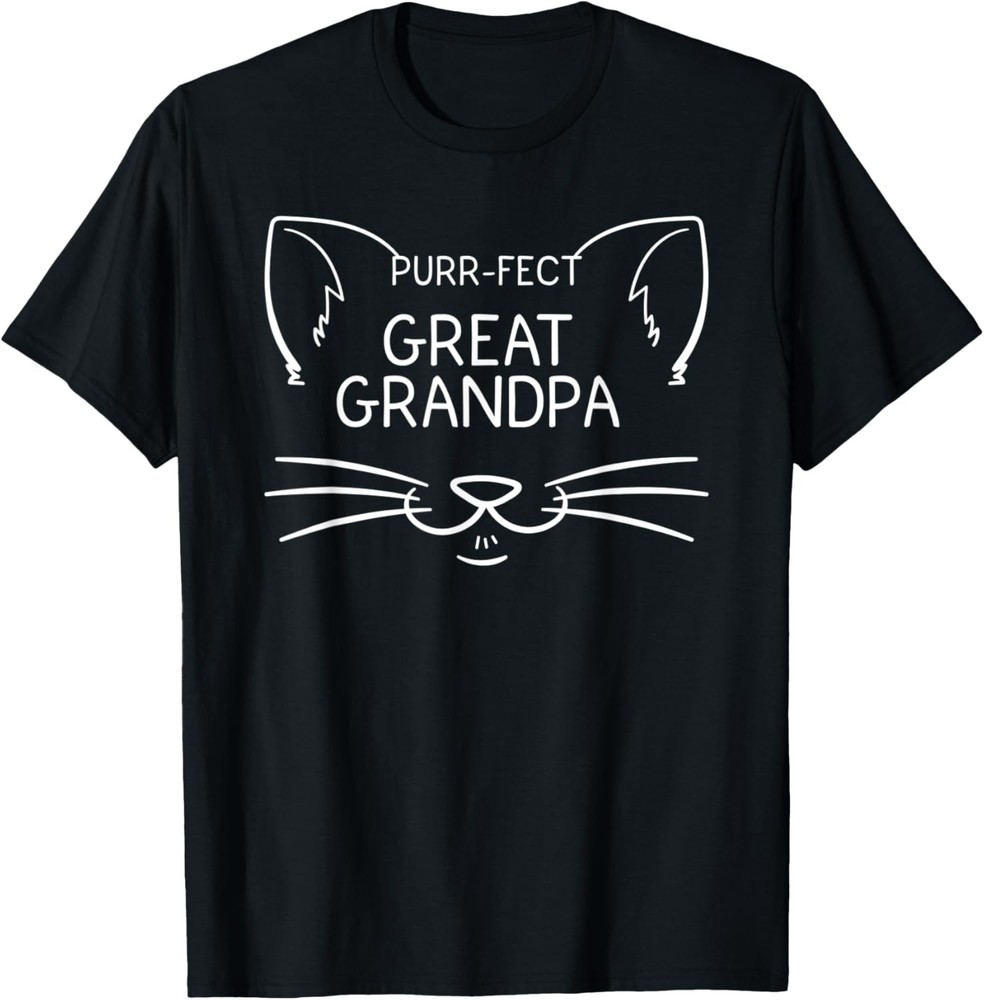 Purr-fect Great grandpa Funny Cat Lover Granduncle Cat Owner T-Shirt
