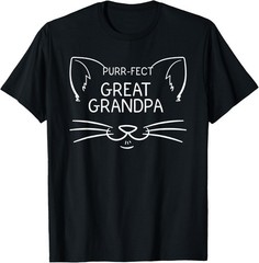 Purr-fect Great grandpa Funny Cat Lover Granduncle Cat Owner T-Shirt