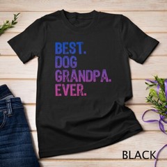 Best Dog Grandpa Ever Gift Father’s Day Funny Unisex T-shirt