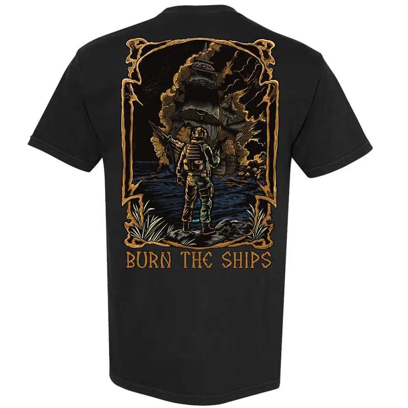 Burn The Ships Tactical T Shirt Featuring Lone Warrior Facing Burning Fleet At S